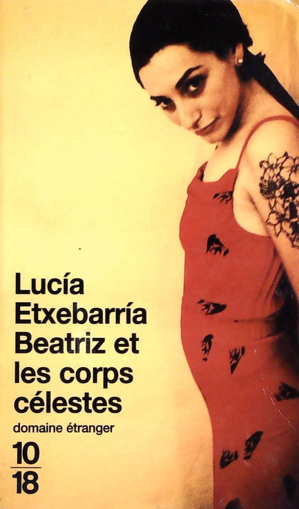 Livre Beatriz et les corps célestes - Lucia Etxebarria (Livre d'occasion) - ISBN 2264033495