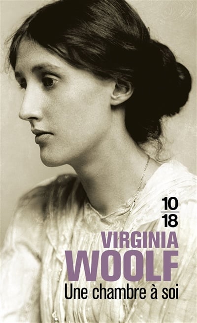Une chambre à soi (Bibliothèques 10-18) (French Edition) - Virginia Woolf