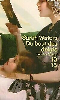 Livre Du bout des doigts - Sarah Waters (Livre d'occasion) - ISBN 2264041072