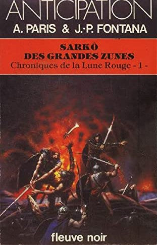 Livre Chroniques de la lune rouge #1 : Sarko des grandes zunes - A. Paris (Livre d'occasion) - IS...