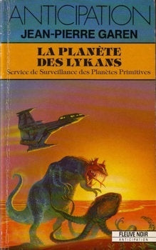 Livre La planete des lykans - Jean-Pierre Garen (Livre d'occasion) - ISBN 2265046779