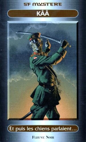 Livre Et puis les chiens parlaient,,, - Kââ (Livre d'occasion) - ISBN 2265055980