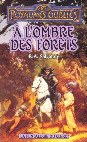 Livre À l'ombre des forêts - R.A. Salvatore (Livre d'occasion) - ISBN 2265058777