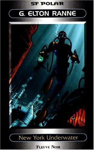 Livre New York Underwater - G. Elton Ranne (Livre d'occasion) - ISBN 2265064378
