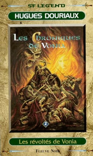 Livre Les chroniques de Vonia #2 : Les révoltés de Vonia - Hugues Douriaux (Livre d'occasion) - I...