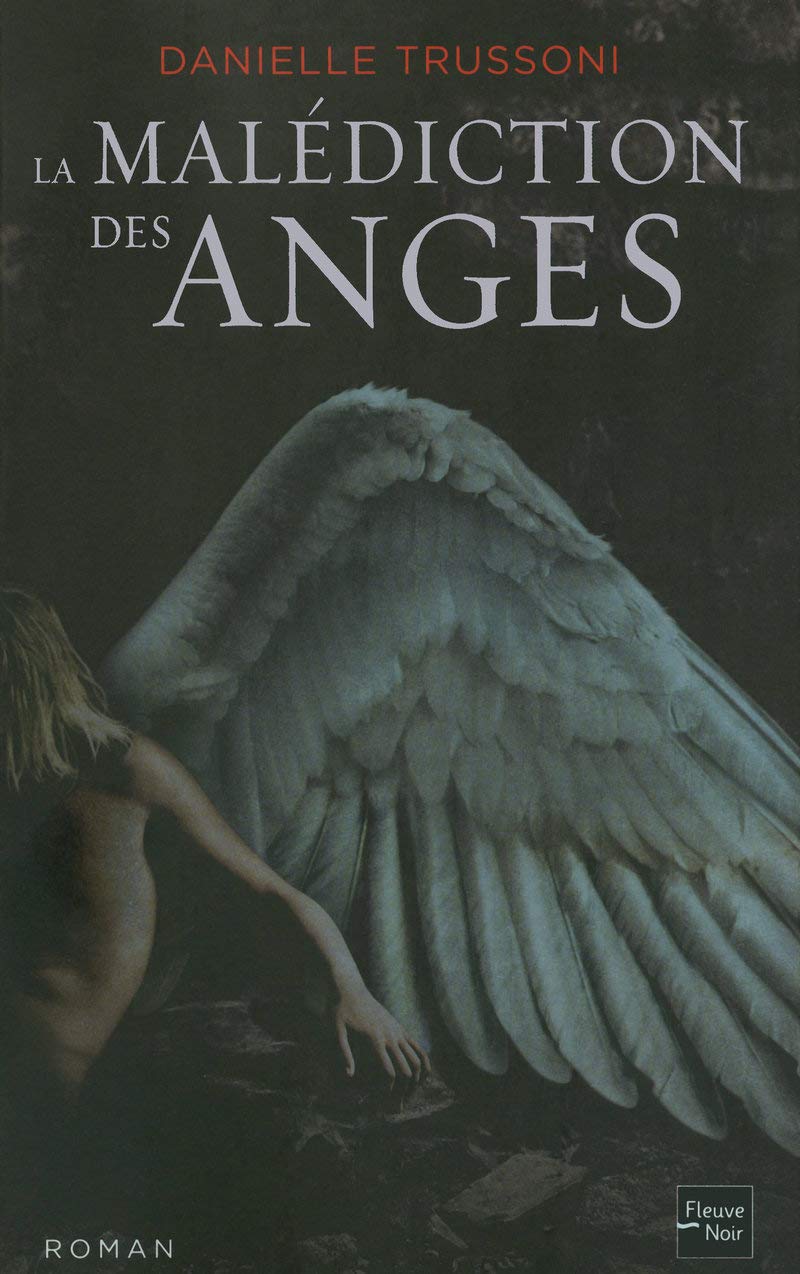 Livre La malédiction des anges - Danielle Trusson (Livre d'occasion) - ISBN 2265089044