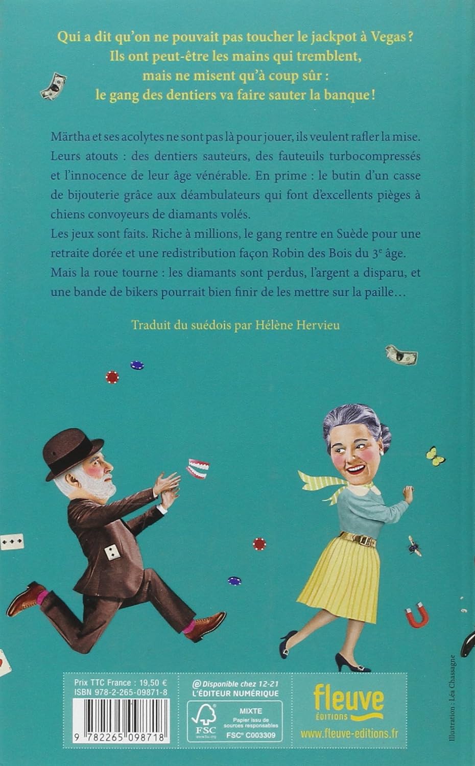 Livre Le Gang des dentiers fait sauter la banque - Catharina Ingelman-Sundberg (Livre d'occasion)...