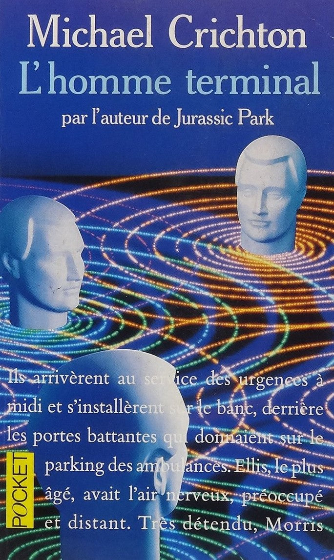 L'homme terminal - Michael Crichton