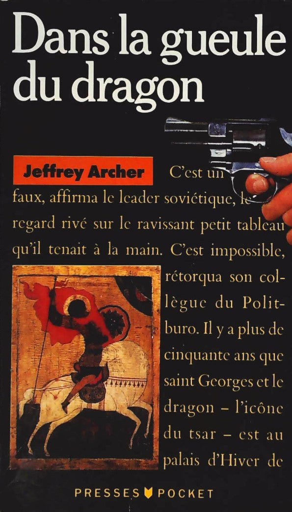 Livre Dans la gueule du dragon - Jeffrey Archer (Livre d'occasion) - ISBN 2266022687