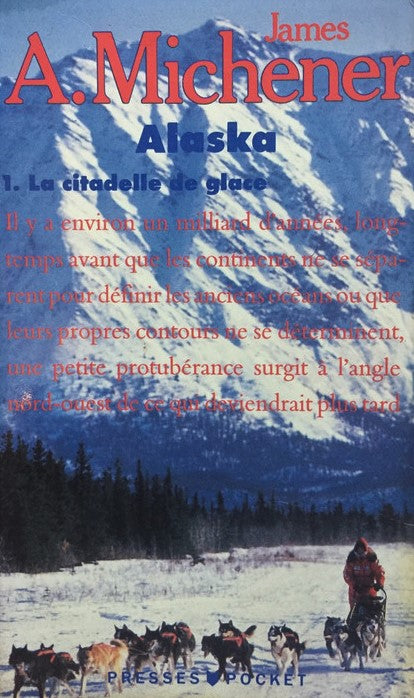 Livre Alaska # 1 : La citadelle de glace (James A. Michener) (Livre d'occasion) - ISBN 2266042033