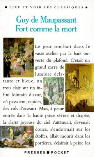 Livre Fort comme la mort - Guy de Maupassant (Livre d'occasion) - ISBN 226604902X