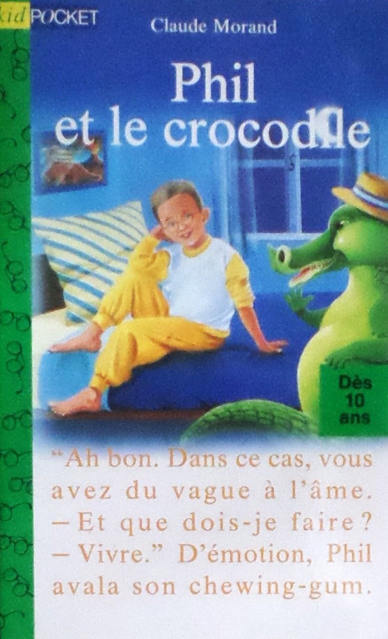 Livre Phil et le crocodile - Claude Morand (Livre d'occasion) - ISBN 2266063065