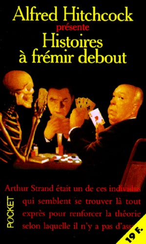 Histoires à frémir debout - Alfred Hitchcock
