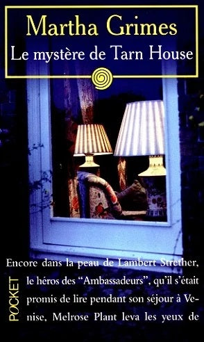 Le mystère de Tarn House - Martha Grimes