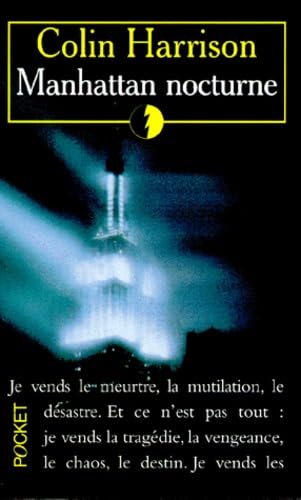Livre Manhattan nocturne - Colin Harrison (Livre d'occasion) - ISBN 226608125X