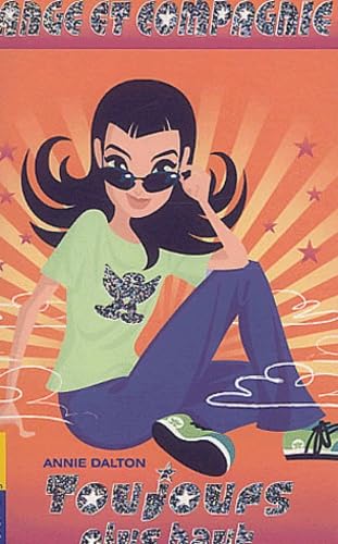 Ange et compagnie # 3 : Toujours plus haut - Annie Dalton