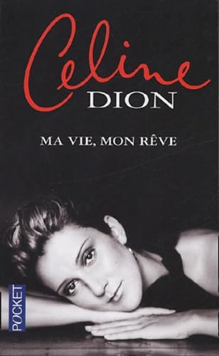Ma vie, mon rêve - Céline Dion