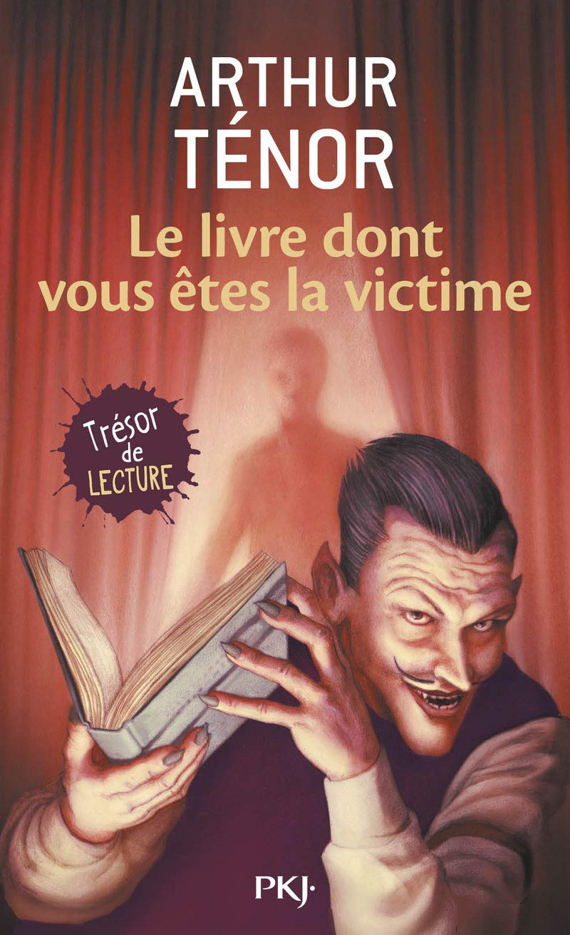 Livre Le livre dont vous êtes la victime - Arthur Ténor (Livre d'occasion)