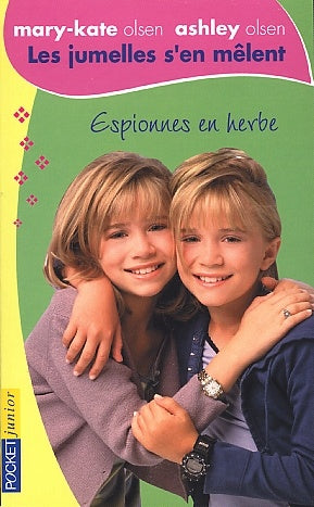 Livre Les jumelles s'en mêlent # 5 : Espionnes en herbes (Megan Stine) (Livre d'occasion) - ISBN...