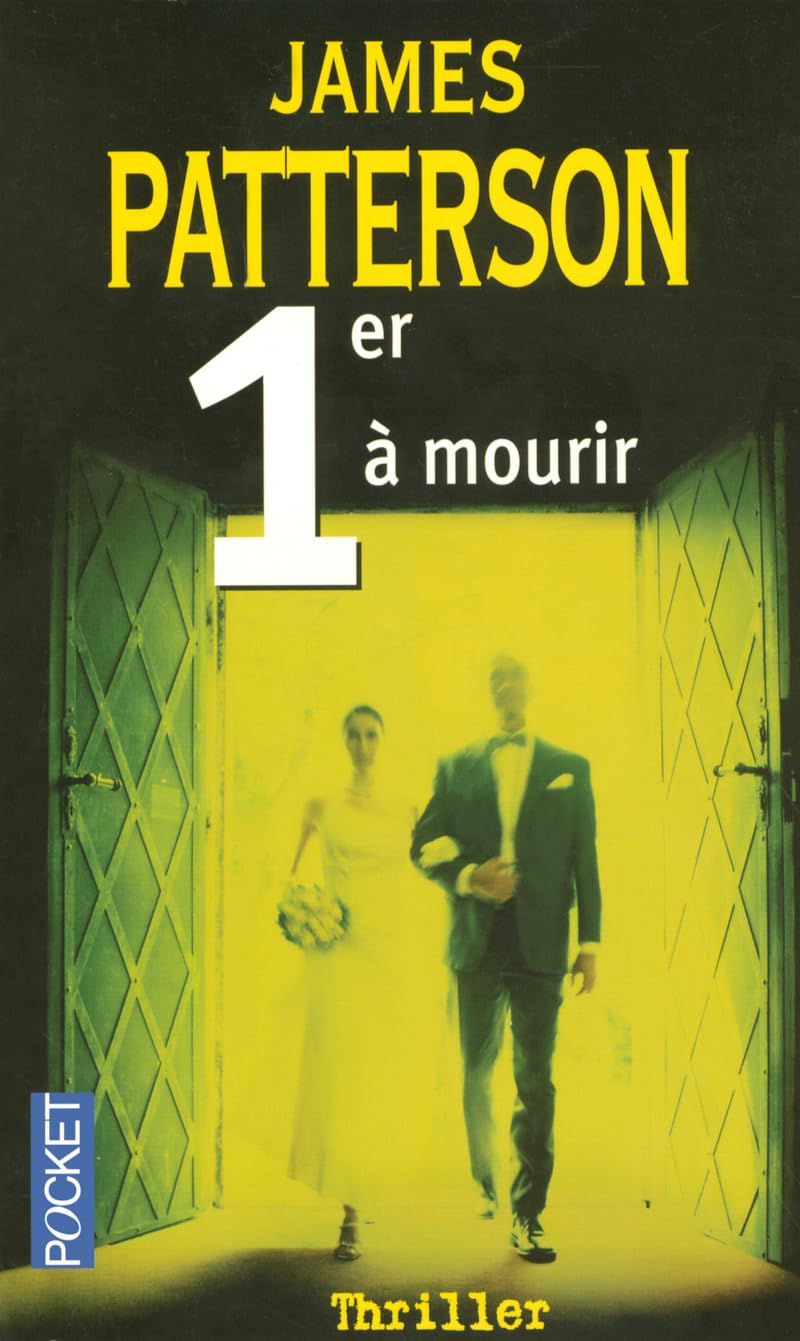 Livre 1er à mourir - James Patterson (Livre d'occasion) - ISBN 226614314X