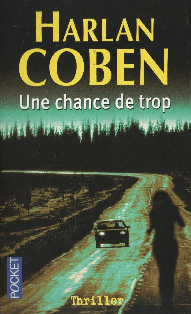 Une chance de trop - Harlan Coben
