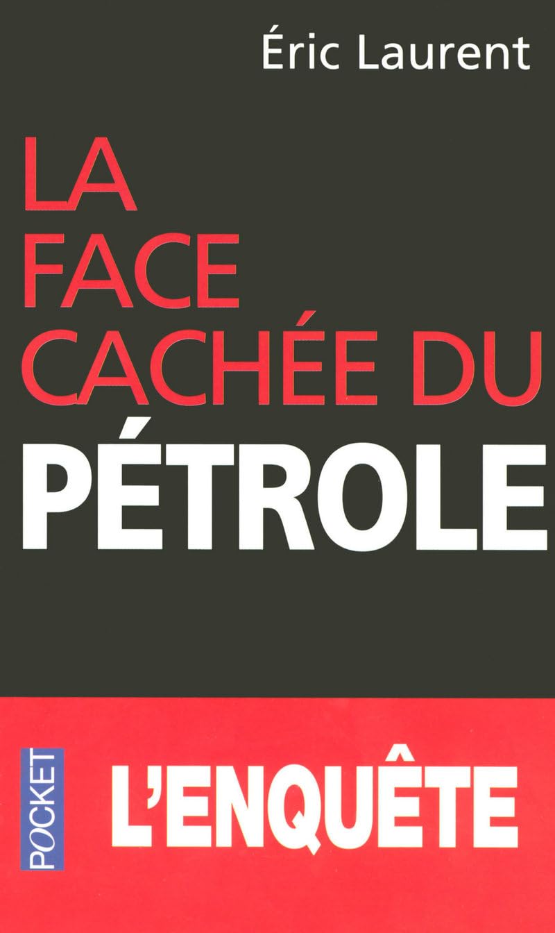 Livre La face cachée du pétrole - Éric Laurent (Livre d'occasion) - ISBN 2266169092