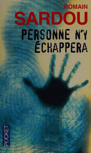 Livre Personne n'y échappera (Romain Sardou) (Livre d'occasion) - ISBN 2266172751