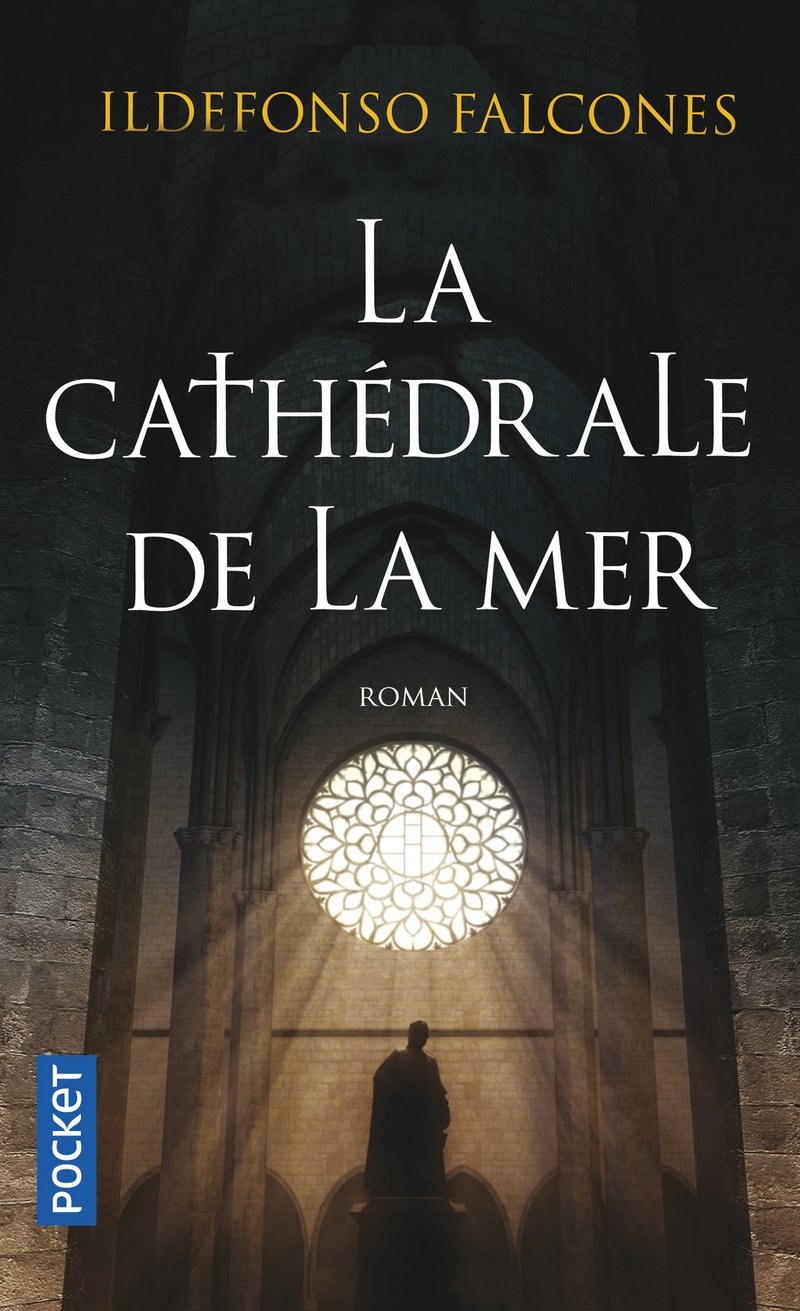 Livre La cathédrale de la mer (Ildefonso Falcones) (Livre d'occasion) - ISBN 2266186574