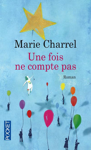 Livre Une fois ne compte pas (Marie Charrel) (Livre d'occasion) - ISBN 2266204300