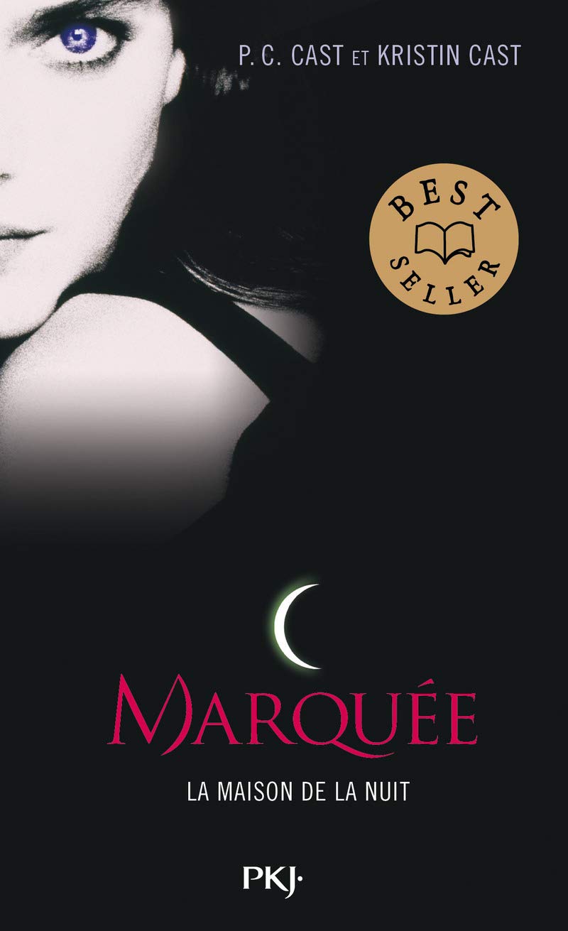 La maison de la nuit # 1 : Marquée - P.C. Cast