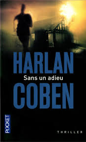 Livre Sans un adieu - Harlan Coben (Livre d'occasion) - ISBN 2266216643