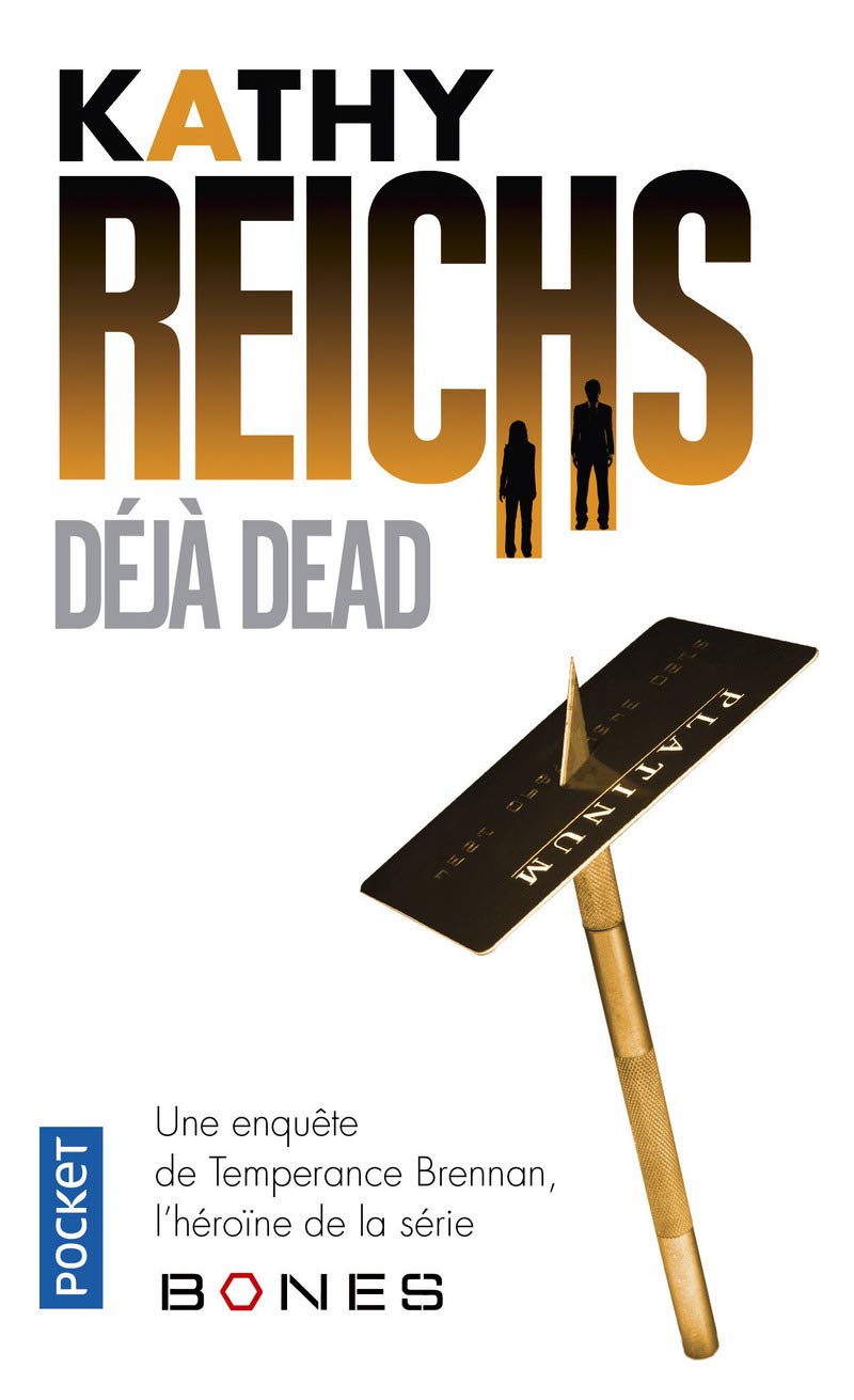 Déjà Dead - Kathy Reichs