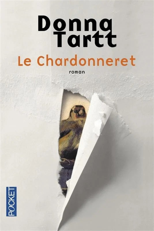 Le chardonneret - Donna Tartt