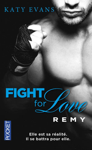 Livre Fight for love # 3 : Remy (Katy Evans) (Livre d'occasion) - ISBN 2266251643