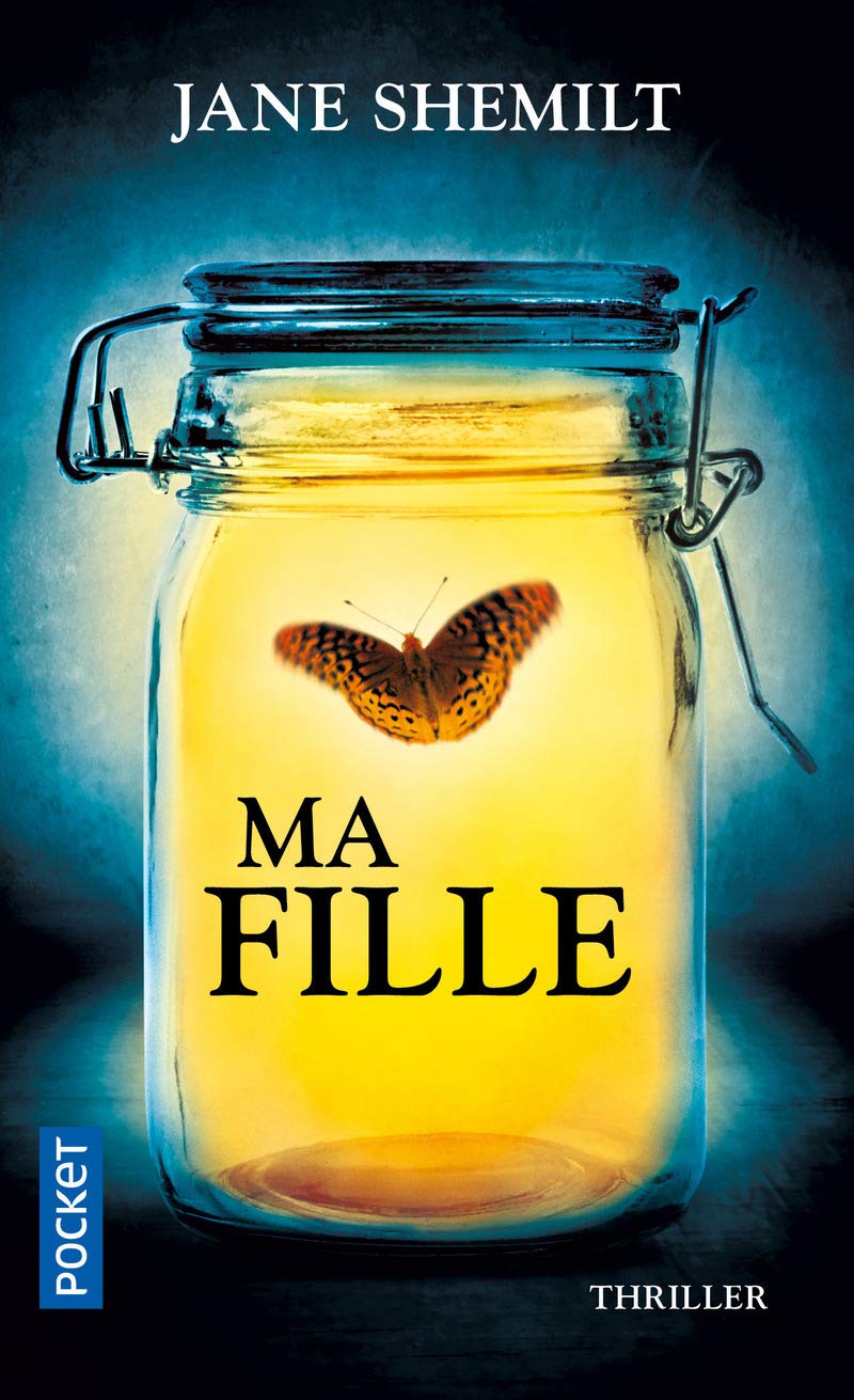 Ma Fille - Jane Shemilt
