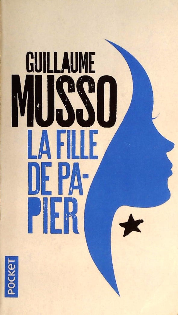 Livre La fille de papier - Guillaume Musso (Livre d'occasion) - ISBN 2266276212
