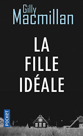 Livre La fille idéale (Gilly Macmillan) (Livre d'occasion) - ISBN 2266276778