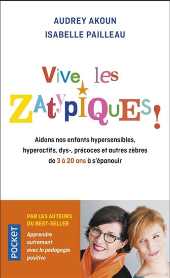 Vive les zatypiques ! - Audrey Akoun