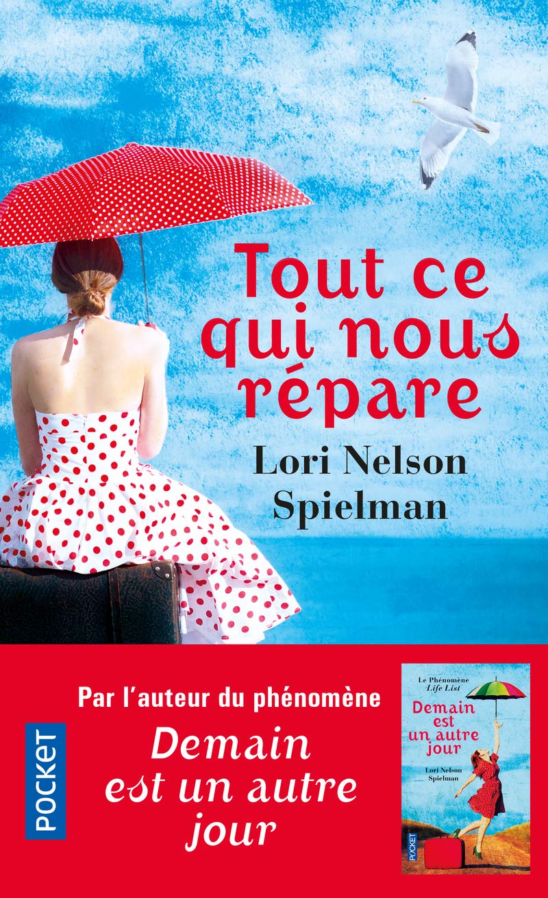 Tout ce qui nous répare - Lori Nelson Spielman