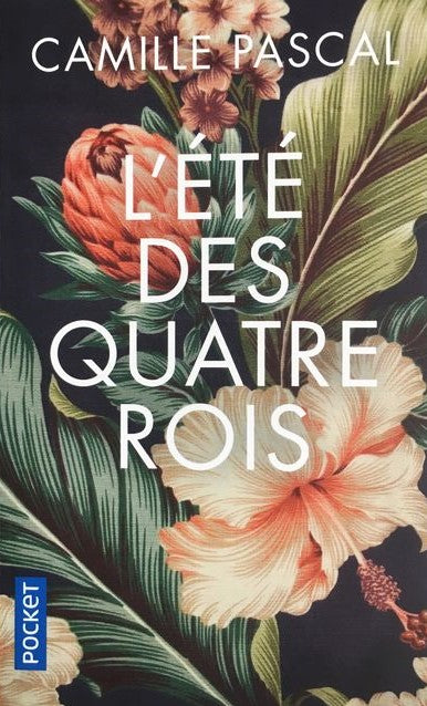 Livre L'été des quatre rois (Camille Pascal) (Livre d'occasion) - ISBN 2266296787