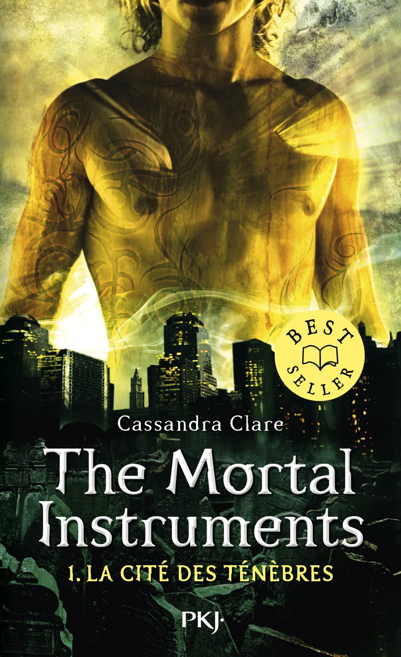 The Mortal Instruments # 1 : La cité des ténèbres - Cassandra Clare
