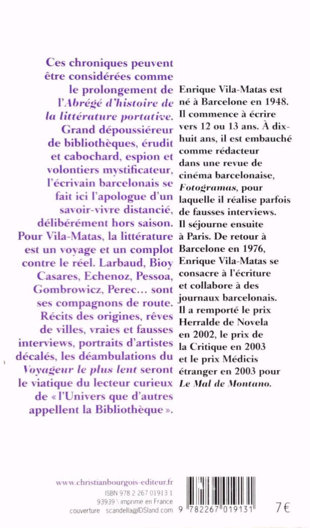Livre Le voyageur le plus lent - Enrique Vila-matas (Livre d'occasion) - ISBN 2267019132