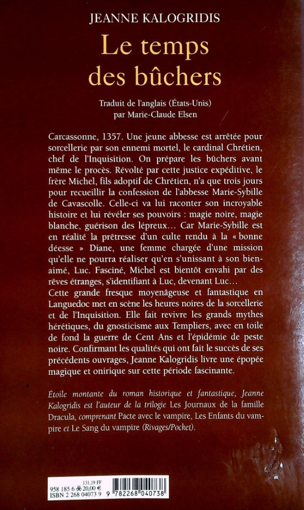 Le temps des bûchers (Jeanne Kalogridis)