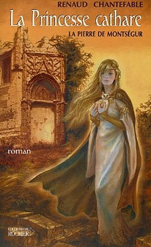 Livre La pierre de Montségur - Renaud Chantefable (Livre d'occasion) - ISBN 2268043177