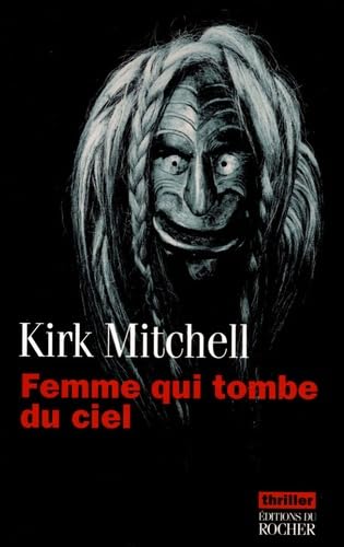 Femme qui tombe du ciel - Kirk Mitchell