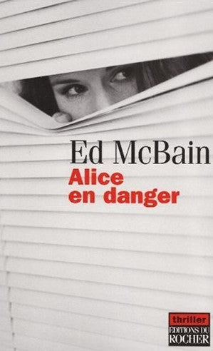 Livre Alice en danger - Ed McBain (Livre d'occasion) - ISBN 2268059197