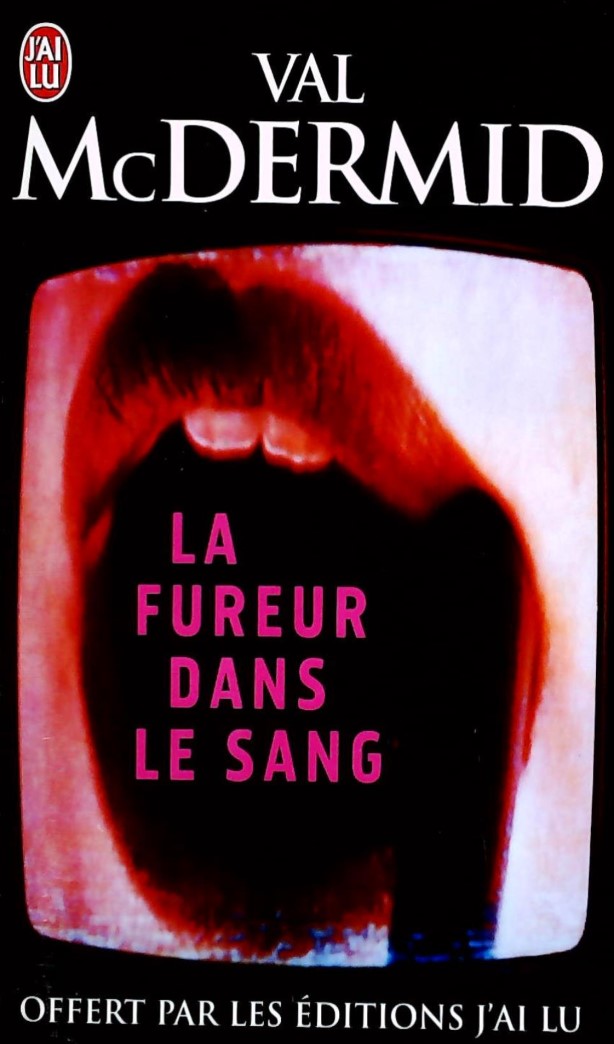 Livre La fureur dans le sang - Val McDermid (Livre d'occasion) - ISBN 2277004820