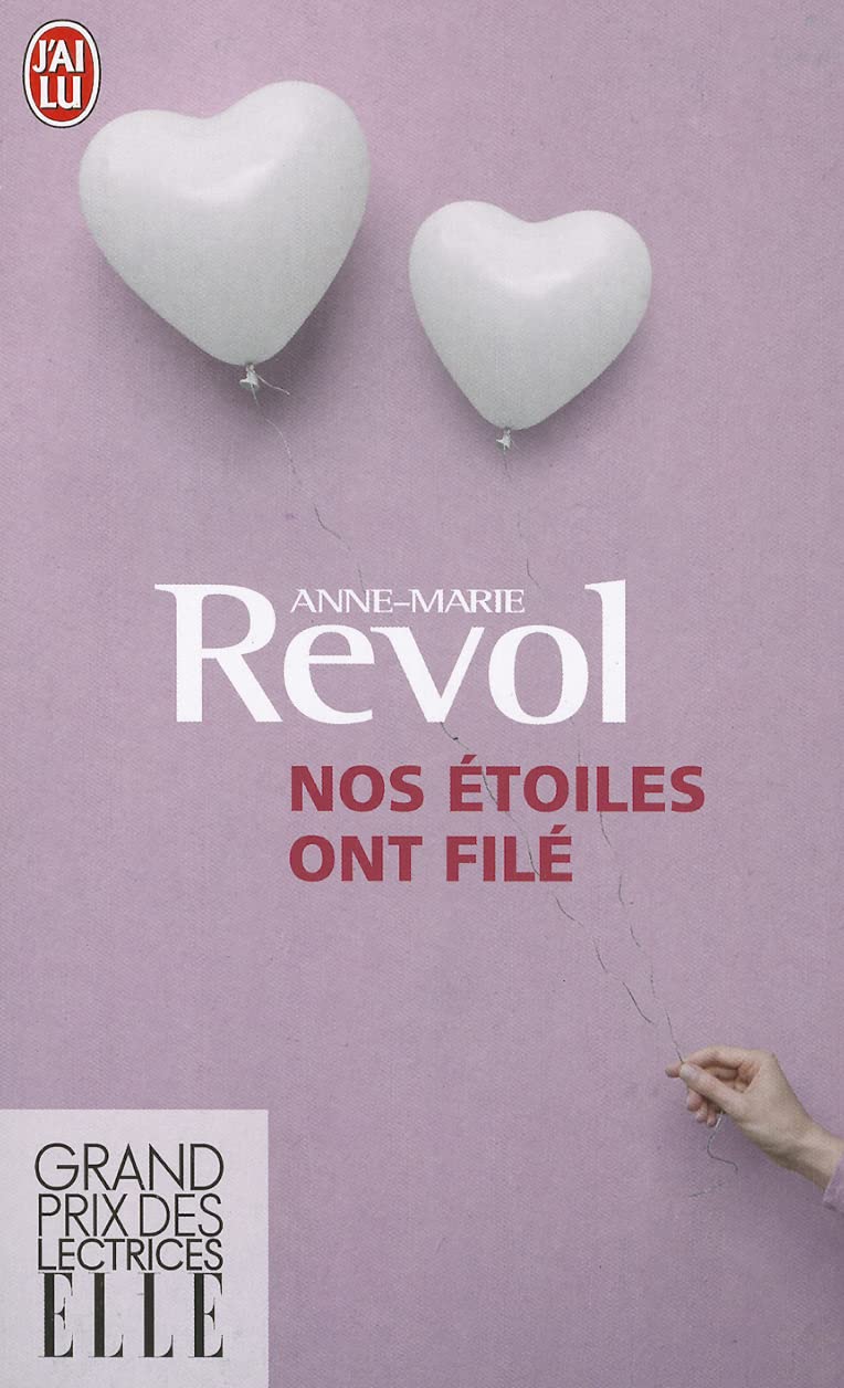 Livre Nos étoiles ont filé - Anne-Marie Revol (Livre d'occasion) - ISBN 2277008214