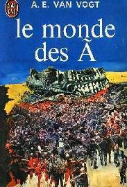 Le monde des A - A.E. Van Vogt