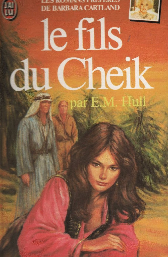 Le fils du Cheik - E.M. Hull